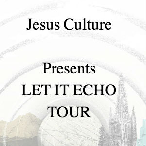 LET IT ECHO TOUR